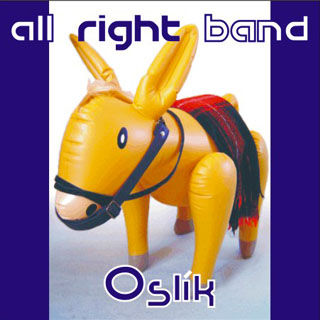 All Right Band - Oslík